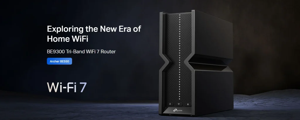 Archer BE550 – ראוטר Wi-Fi 7 עוצמתי עם מהירות BE9300, חיבורים במהירות 2.5G ותמיכה ב-EasyMesh