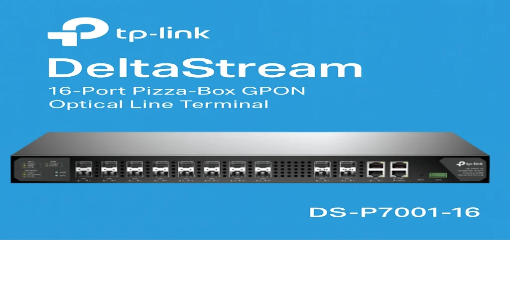 DeltaStream DS-P7001-16 – OLT קומפקטי עם 16 יציאות GPON