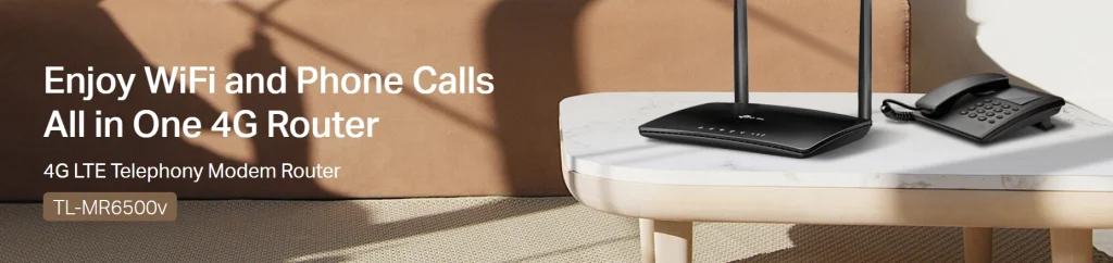 TL-MR6500v – נתב 4G LTE עם טלפוניה מובנית ו־Wi-Fi מהיר לכל הבית
