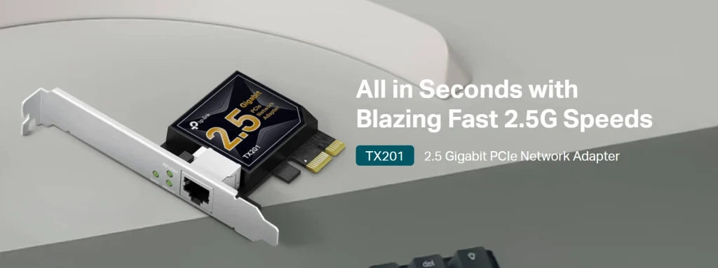 TX201 – מתאם רשת PCIe במהירות 2.5Gbps לביצועים מקסימליים
