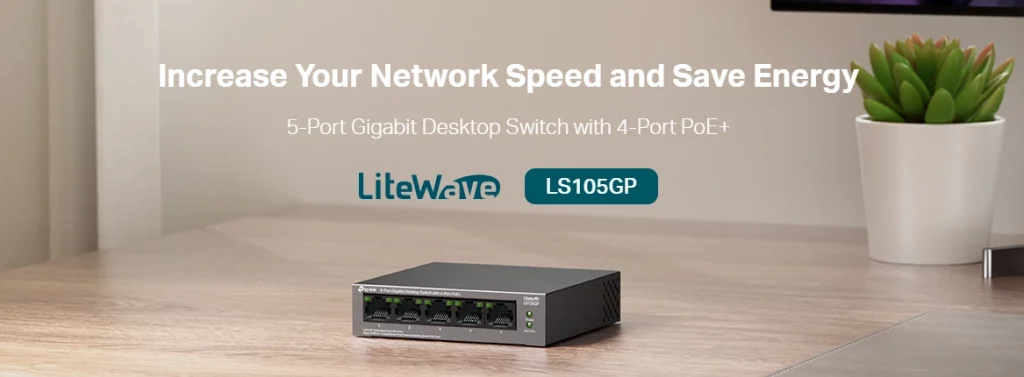 LS105GP – מתג שולחני עם 5 יציאות Gigabit, כולל 4 יציאות +PoE וחיבור אופטימלי למצלמות IP