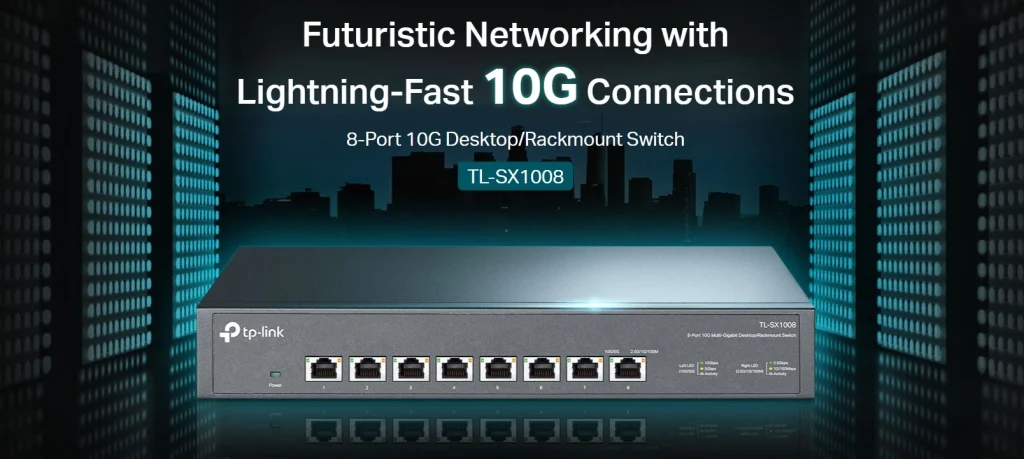 TL-SX1008 – מתג 10G מהיר עם 8 יציאות Multi-Gig